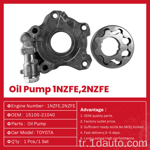 Toyota 1Nzfe, 2Nzfe Motor Parçaları Yağ Pompası OEM: 15100-21040